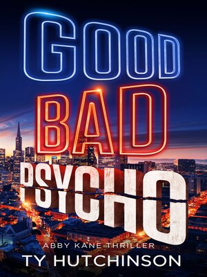 cover image of Good Bad Psycho